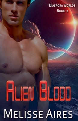 Alien Blood by Aires, Melisse