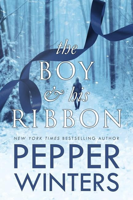 The Boy and His Ribbon by Winters, Pepper