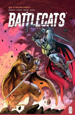 Battlecats Vol. 2: Fallen Legacy by London, Mark