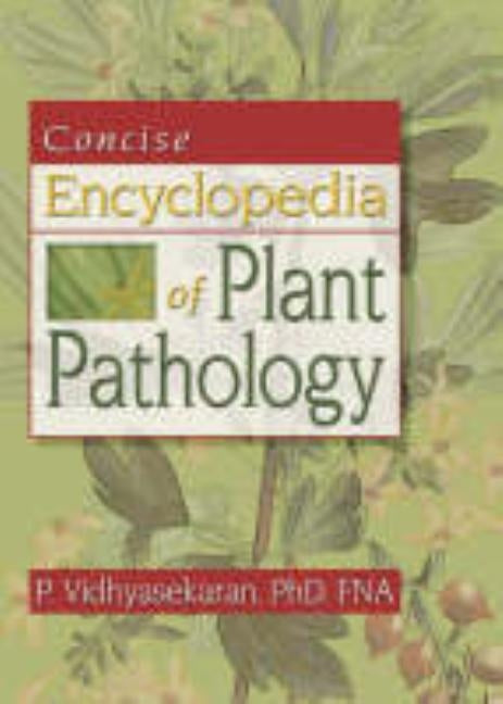 Concise Encyclopedia of Plant Pathology by Vidhyasekaran, Perumal