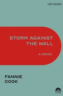 Storm Against the Wall by Cook, Fannie