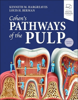 Cohen's Pathways of the Pulp by Hargreaves, Kenneth M.