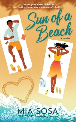 Sun of a Beach by Sosa, Mia