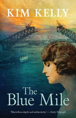 The Blue Mile by Kelly, Kim