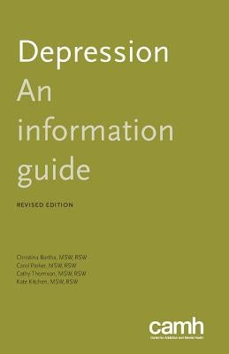 Depression: An Information Guide by Bartha, Christina