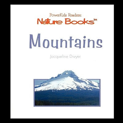 Mountains by Dwyer, Jacqueline