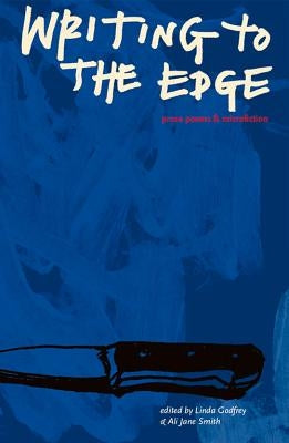 Writing to the Edge by Godfrey, Linda