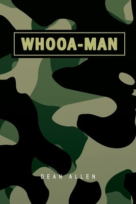 Whooa-man by Allen, Dean