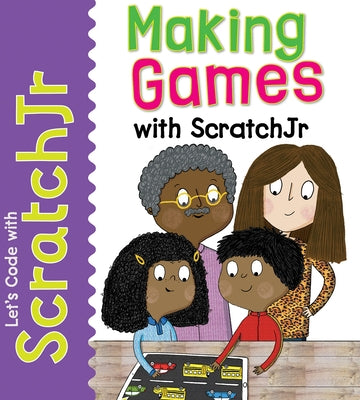Making Games with Scratchjr by Gardner, Tracy