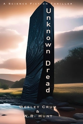 Unknown Dread: Book one of the Dread Saga by Crum, Wesley