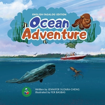 Ocean Adventure (English-Tagalog Edition) by Suzara-Cheng, Jennifer