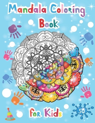 Mandala coloring books for kids: Easy, simple, relaxing mandalas for beginners/ kids ages 6-8, 9-12. by Publish, Fix