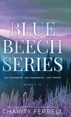 Blue Beech Series 4-6 by Ferrell, Charity