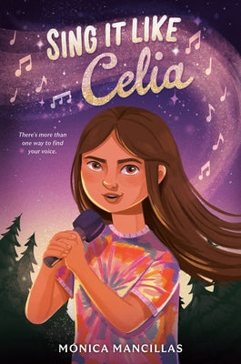Sing It Like Celia by Mancillas, Mónica