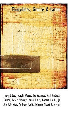 Thucydides, Graece & Latine by Thucydides