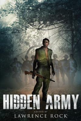 Hidden Army by Rock, Lawrence