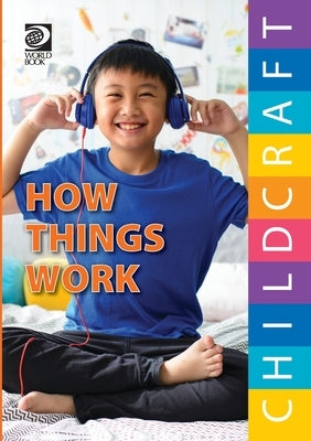 How Things Work by World Book