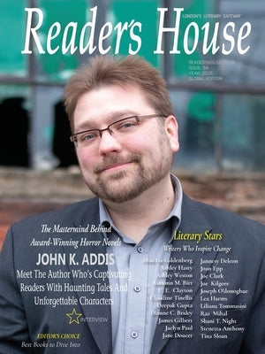 Reader's House Magazine Issue 54: John K. Addis and exceptional authors by Newyox Media