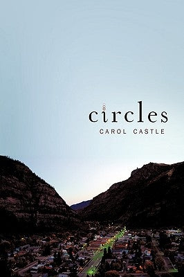 Circles by Castle, Carol