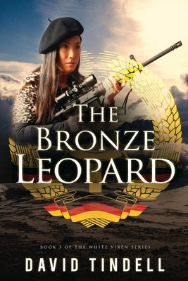 The Bronze Leopard by Tindell, David