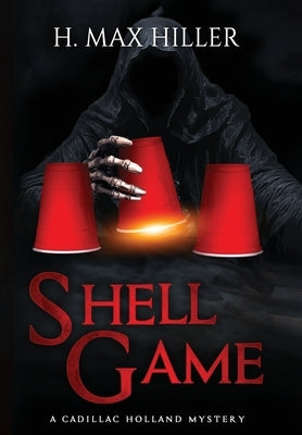 Shell Game by Hiller, H. Max