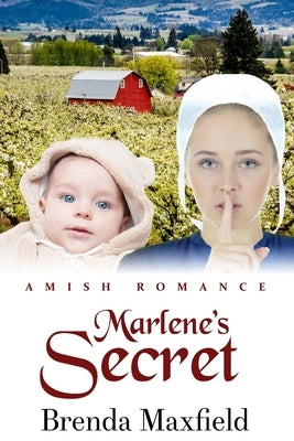 Marlene's Secret by Maxfield, Brenda