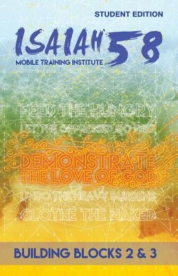 Building Blocks Books 2 & 3: Isaiah 58 Mobile Training Institute by International, All Nations
