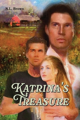 Katrina's Treasure by Brown, N. L.