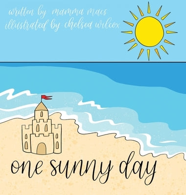 One Sunny Day by McDermott, Karen