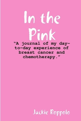 In the Pink by Roppolo, Jackie