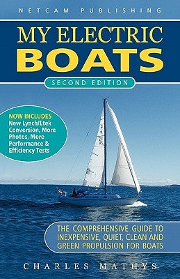My Electric Boats by Mathys, Charles A.