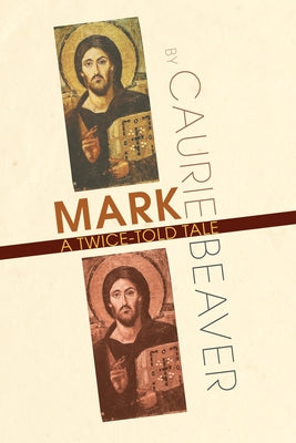 Mark by Beaver, Caurie