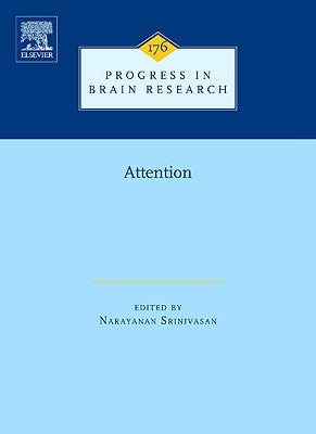 Attention: Volume 176 by Srinivasan, Narayanan
