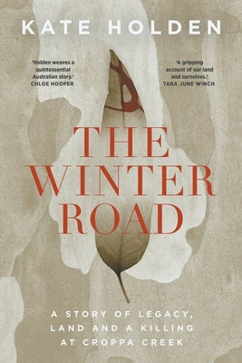 The Winter Road by Holden, Kate