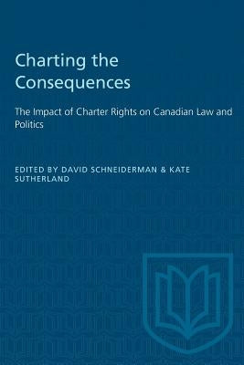 Charting the Consequences by Schneiderman, David