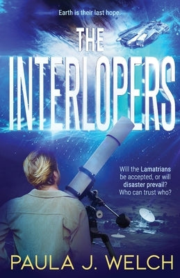 The Interlopers by Welch, Paula
