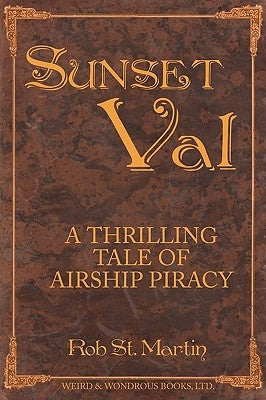 Sunset Val by St Martin, Rob