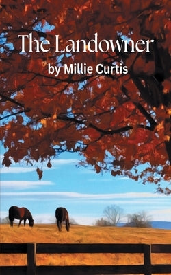 The Landowner by Curtis, Millie