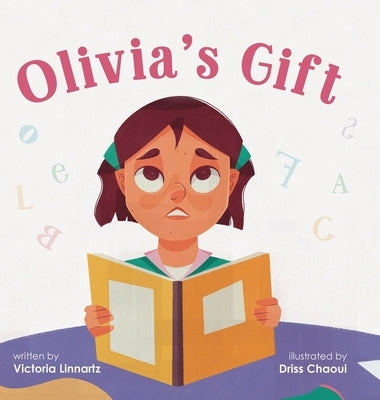 Olivia's Gift by Linnartz, Victoria