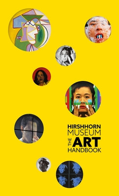 Hirshhorn Museum: The Art Handbook by Hirshhorn Museum