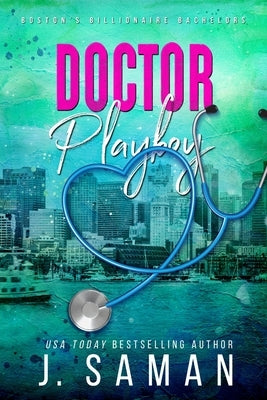 Doctor Playboy: Special Edition Cover by Saman, J.