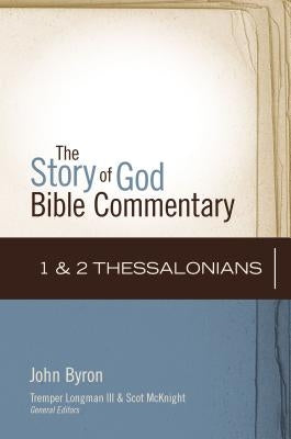 1 and 2 Thessalonians: 13 by Byron, John
