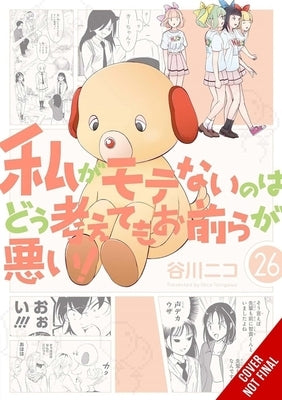 No Matter How I Look at It, It's You Guys' Fault I'm Not Popular!, Vol. 26 by Tanigawa, Nico