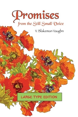 Promises - From The Still Small Voice by Vaughn, V. Blakeman