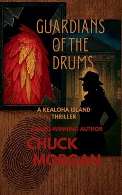 Guardians of the Drums by Morgan, Chuck