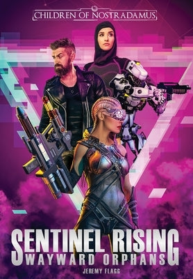 Sentinel Rising by Flagg, Jeremy