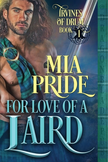 For Love of a Laird by Publishing, Dragonblade