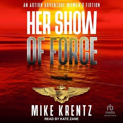 Her Show of Force by Krentz, Mike