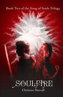 Soulfire by Stovall, Christen