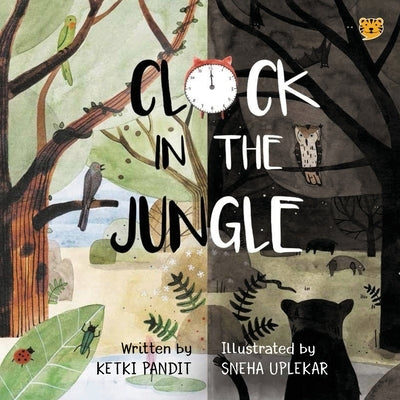 Clock in the Jungle by Pandit, Ketki